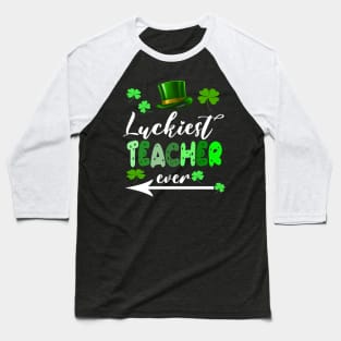 Luckiest Teacher Ever Baseball T-Shirt
